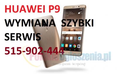 Huawei P9 Huawei P9 Lite wymiana zbitej szybki ekranu