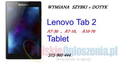 Lenovo Tab 2 A10-70, A7-10, A7-30 szybka dotyk wymiana