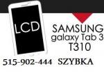 Samsung Galaxy Tab3 8,0 T310 T311 wymiana szybki dotyku