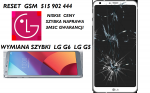 Szybka wymiana LG G6 LG G5 naprawa wyswietlacza