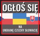 Ogłoś się na Ukrainie ,Słowacji w Czechach / Dodawanie ogłoszeń na Ukrainę ,Czechy , Słowacj