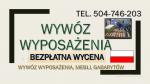Wywóz mebli, Wrocław, tel. 504-746-203, utylizacja,starych,mebli,odbiór,gratów. Wywóz odpadów 