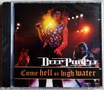 Polecam Koncertowy Super Album CD DEEP PURPLE- Come Hell or High Water