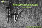 Praca Niemcy- Kowal/Pracownik Kuźni